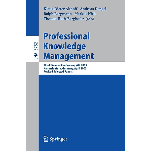 Professional Knowledge Management / Lecture Notes in Computer Science Bd.3782