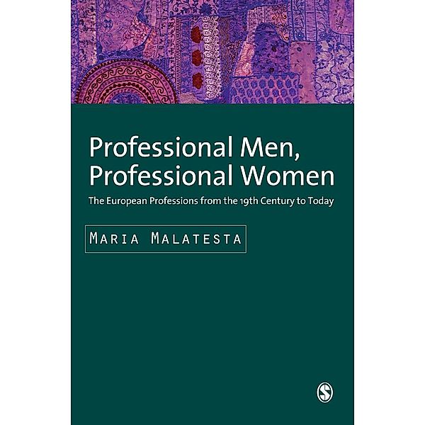 Professional Men, Professional Women / SAGE Studies in International Sociology, Maria Malatesta