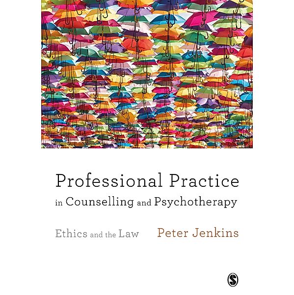 Professional Practice in Counselling and Psychotherapy, Peter Jenkins