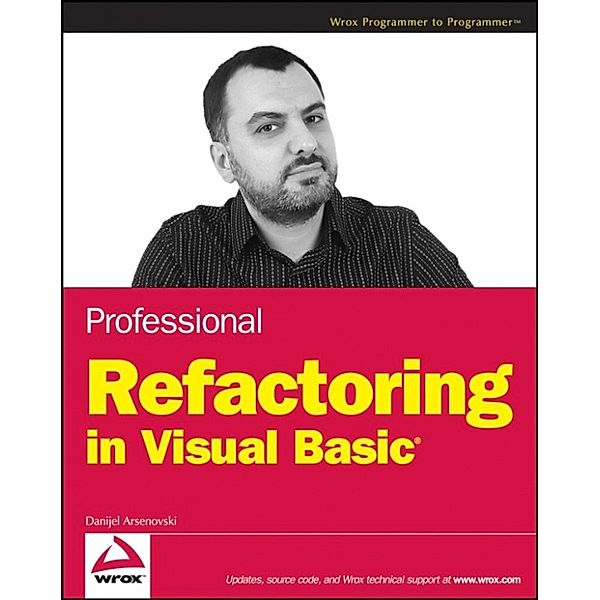 Professional Refactoring in Visual Basic, Danijel Arsenovski
