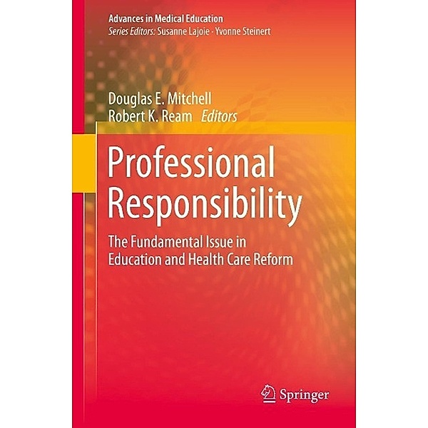Professional Responsibility / Advances in Medical Education Bd.4