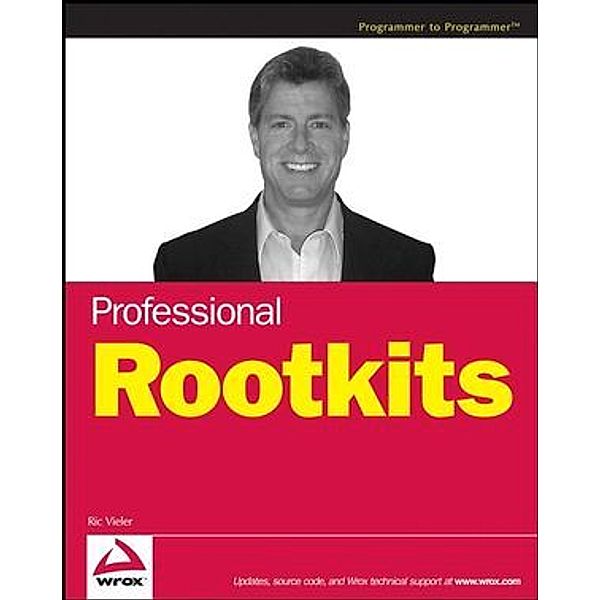 Professional Rootkits, Ric Vieler