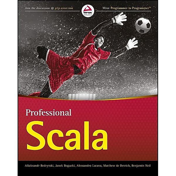 Professional Scala, Janek Bogucki, Alessandro Lacava, Aliaksandr Bedrytski, Matthew De Detrich, Benjamin Neil