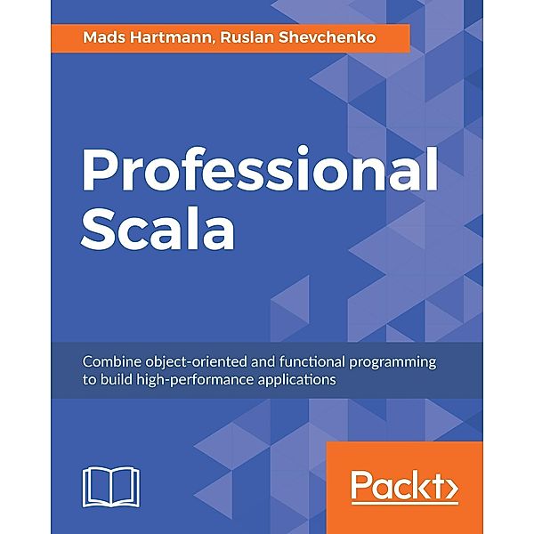 Professional Scala, Mads Hartmann