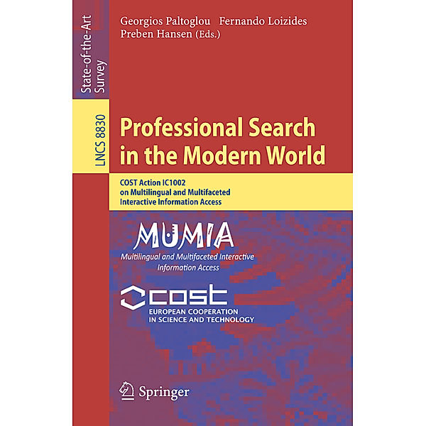 Professional Search in the Modern World