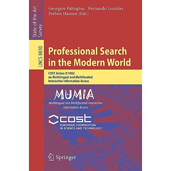Professional Search in the Modern World / Lecture Notes in Computer Science Bd.8830