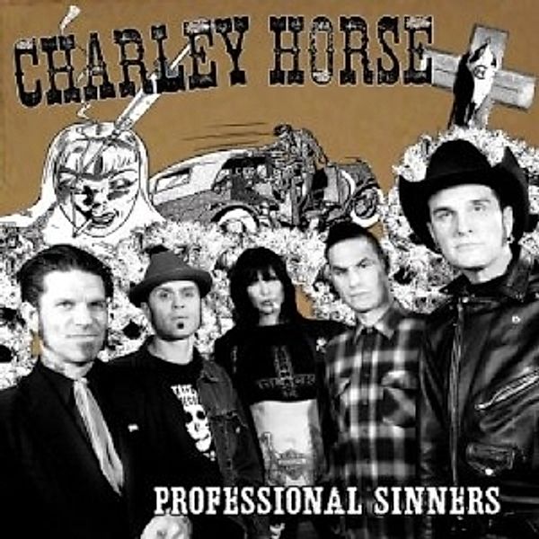 Professional Sinners (Vinyl), Charley Horse