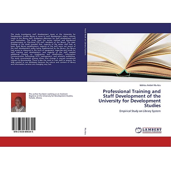 Professional Training and Staff Development of the University for Development Studies, Iddirisu Andani Mu-Azu