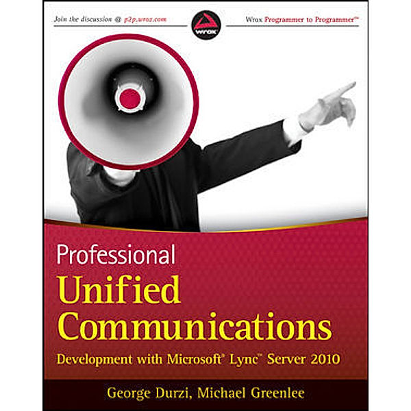 Professional Unified Communications, George Durzi, Michael Greenlee