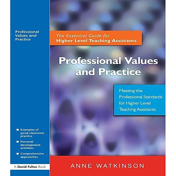Professional Values and Practice, Anne Watkinson
