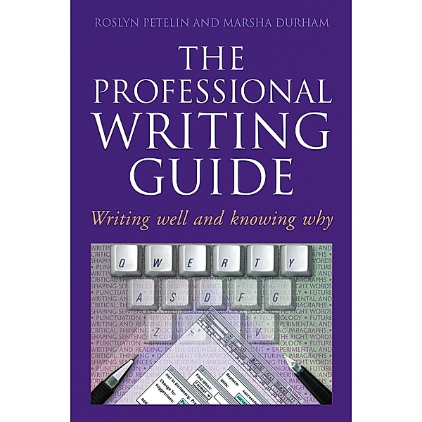 Professional Writing Guide, Roslyn Petelin