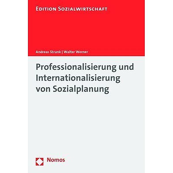 Professionalisierung und Internationalisierung von Sozialplanung, Andreas Strunk, Walter Werner