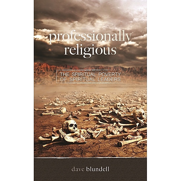 Professionally Religious, Dave Blundell