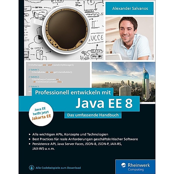 Professionell entwickeln mit Java EE 8 / Rheinwerk Computing, Alexander Salvanos