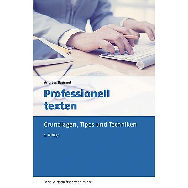 Professionell texten, Andreas Baumert