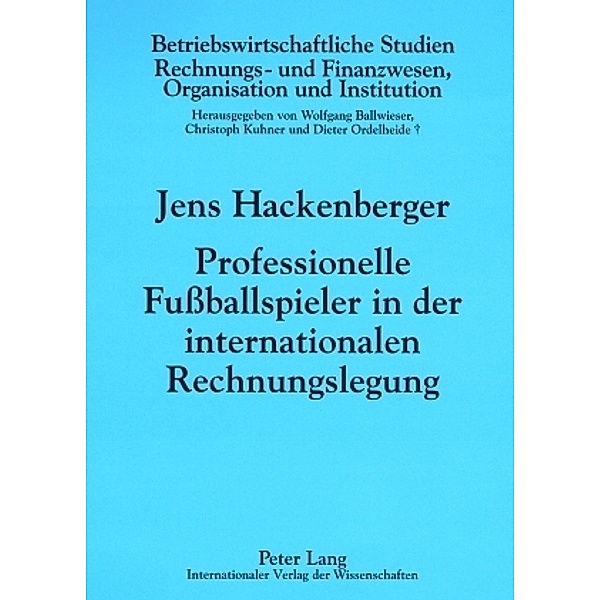Professionelle Fußballspieler in der internationalen Rechnungslegung, Jens Hackenberger