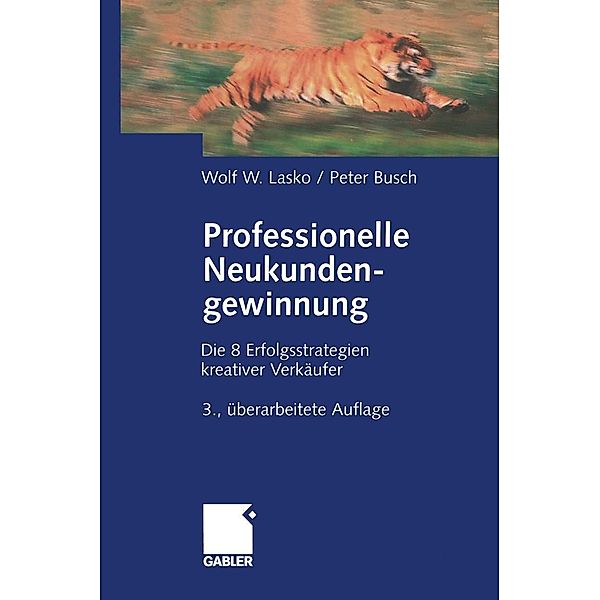 Professionelle Neukundengewinnung, Wolf Lasko, Peter Busch