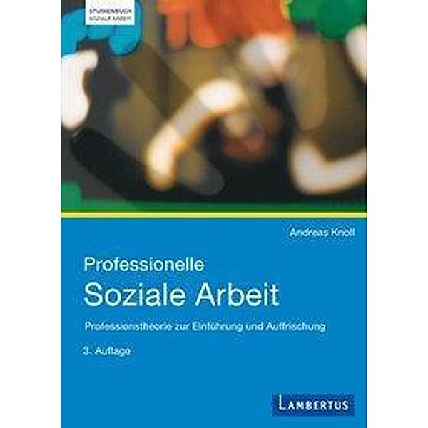 Professionelle Soziale Arbeit, Andreas Knoll