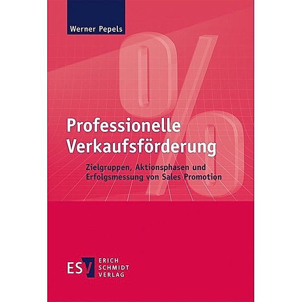 Professionelle Verkaufsförderung, Werner Pepels