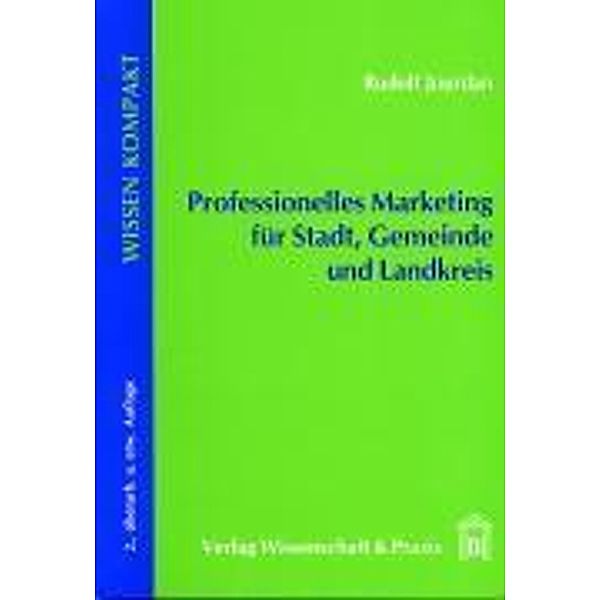 Professionelles Marketing für Stadt, Gemeinde und Landkreis., Rudolf Jourdan