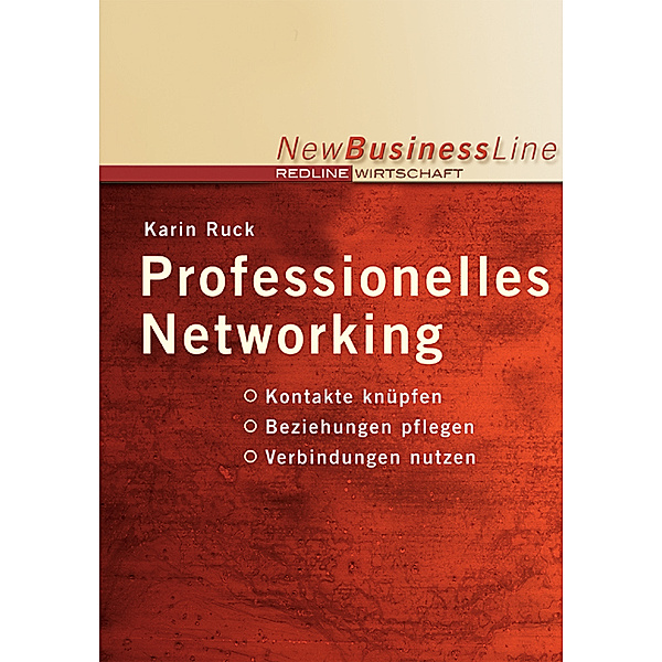 Professionelles Networking, Karin Ruck