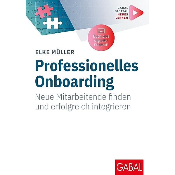 Professionelles Onboarding / GABAL Business Whitebooks, Elke Müller
