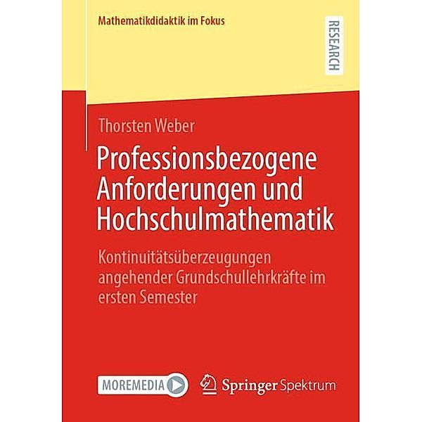 Professionsbezogene Anforderungen und Hochschulmathematik, Thorsten Weber