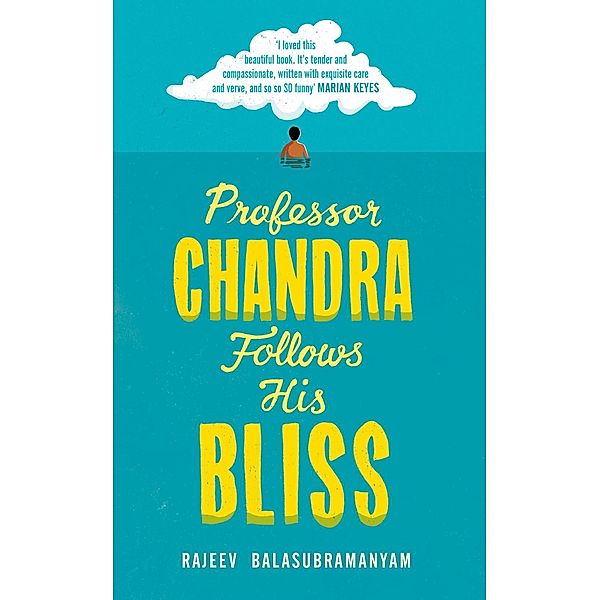 Professor Chandra Follows His Bliss, Rajeev Balasubramanyam