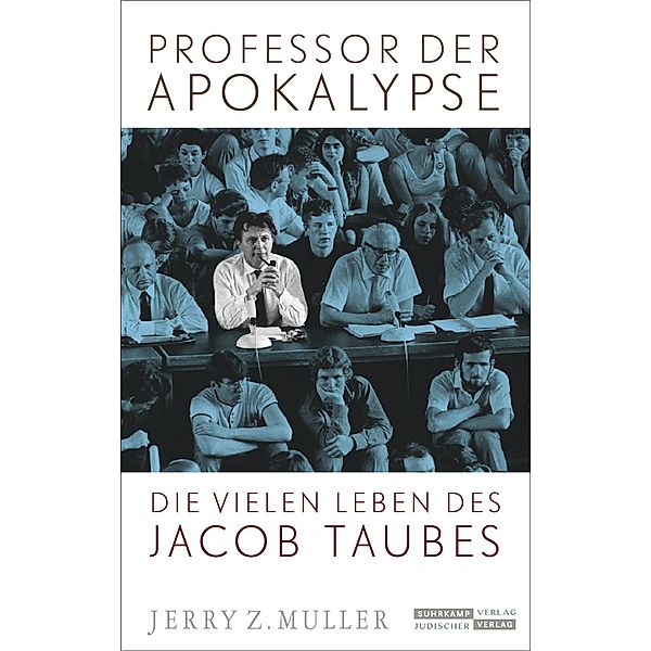Professor der Apokalypse, Jerry Z. Muller