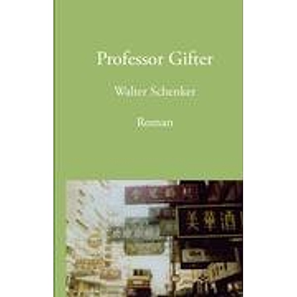 Professor Gifter, Walter Schenker