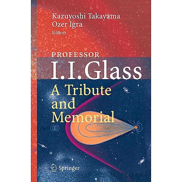 Professor I. I. Glass: A Tribute and Memorial