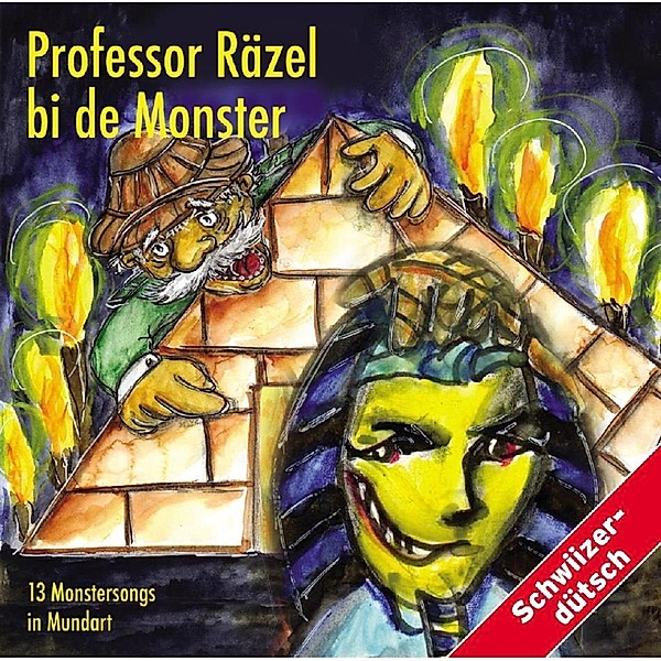 Professor Räzel bi de Monster, Kinder Schweizerdeutsch, Jolanda Steiner
