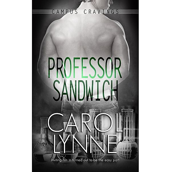 Professor Sandwich / Campus Cravings Bd.19, Carol Lynne