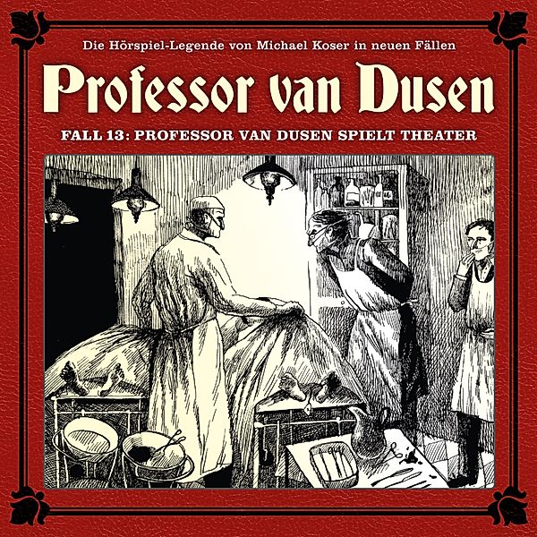 Professor van Dusen - 13 - Professor van Dusen spielt Theater, Eric Niemann