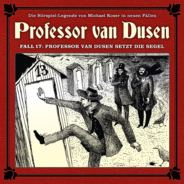 Professor van Dusen - 17 - Professor van Dusen setzt die Segel, Marc Freund
