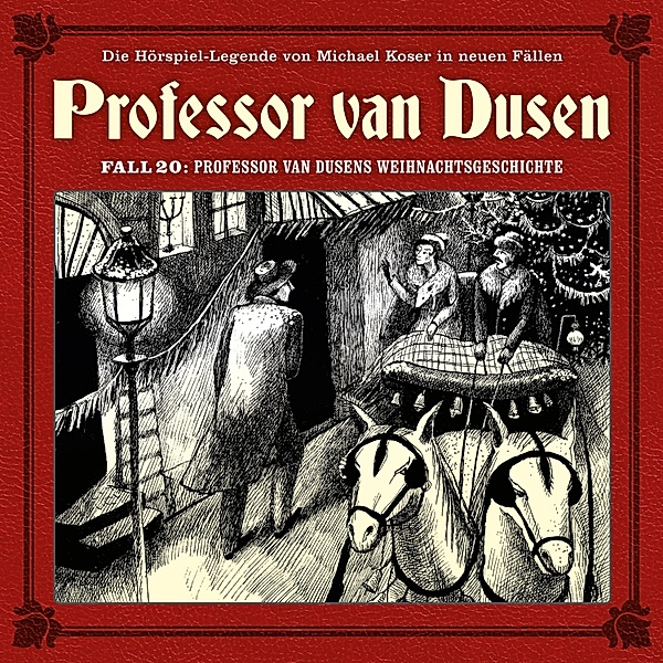 Professor van Dusen - 20 - Professor van Dusens Weihnachtsgeschichte, Marc Freund