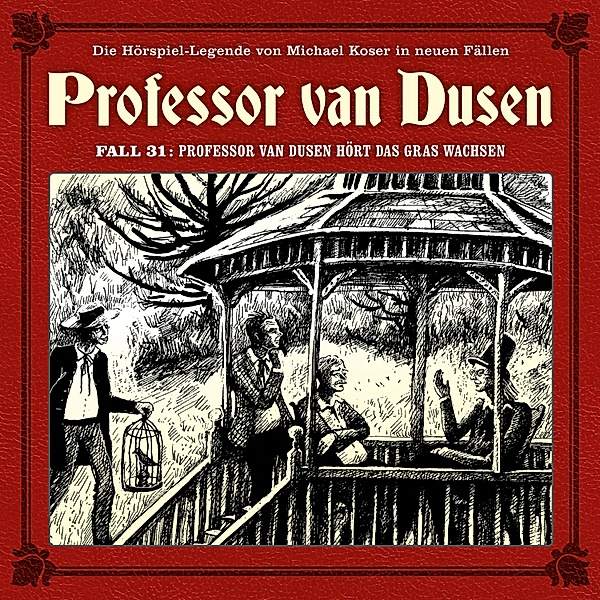 Professor van Dusen - 31 - Professor van Dusen hört das Gras wachsen, Marc Freund