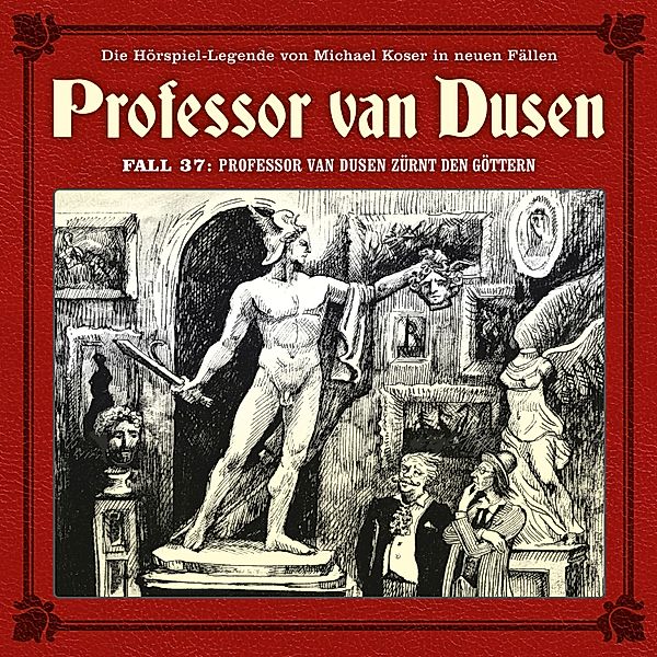 Professor van Dusen - 37 - Professor van Dusen zürnt den Göttern, Marc Freund