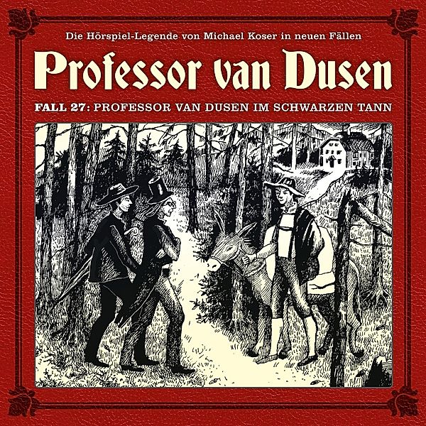 Professor Van Dusen Im Schwarzen Tann (Neue Fälle, Bernd Vollbrecht