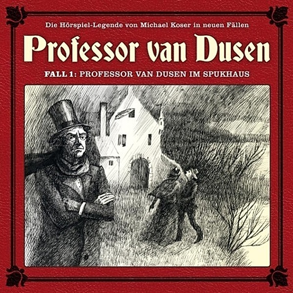 Professor Van Dusen Im Spukhaus (Neue Fälle 01), Michael Koser, Marc Freund