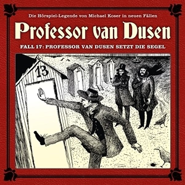 Professor van Dusen: Professor van Dusen setzt die Segel, 1 Audio-CD, Michael Koser