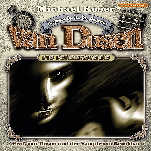 Professor van Dusen und der Vampir von Brooklyn,1 Audio-CD, Michael Koser