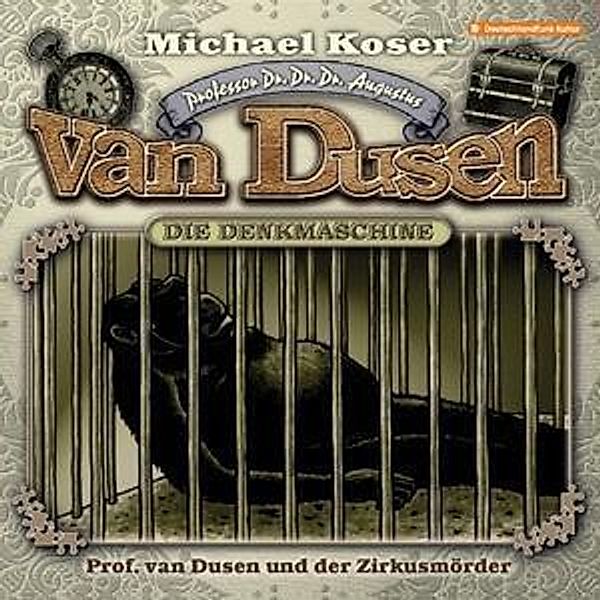 Professor van Dusen und der Zirkusmörder. Tl.25, 1 Audio-CD,1 Audio-CD, Michael Koser