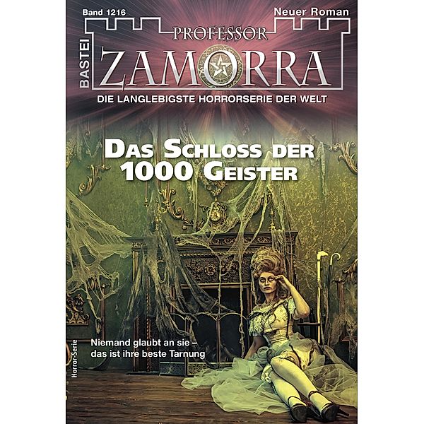 Professor Zamorra 1216 / Professor Zamorra Bd.1216, Christian Schwarz