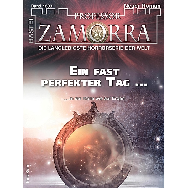 Professor Zamorra 1233 / Professor Zamorra Bd.1233, Thilo Schwichtenberg