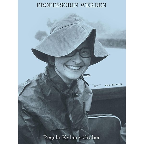 Professorin werden, Regula Kyburz-Graber