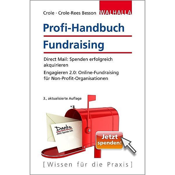 Profi-Handbuch Fundraising, Barbara Crole, Nina Crole-Rees Besson