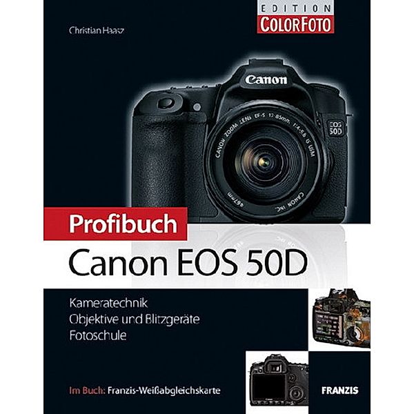 Profibuch Canon EOS 50D, Christian Haasz