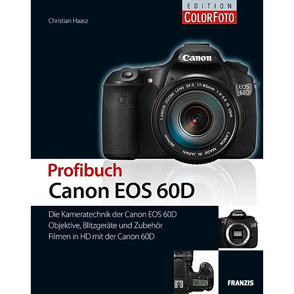 Profibuch Canon EOS 60D / Profibuch, Christian Haasz