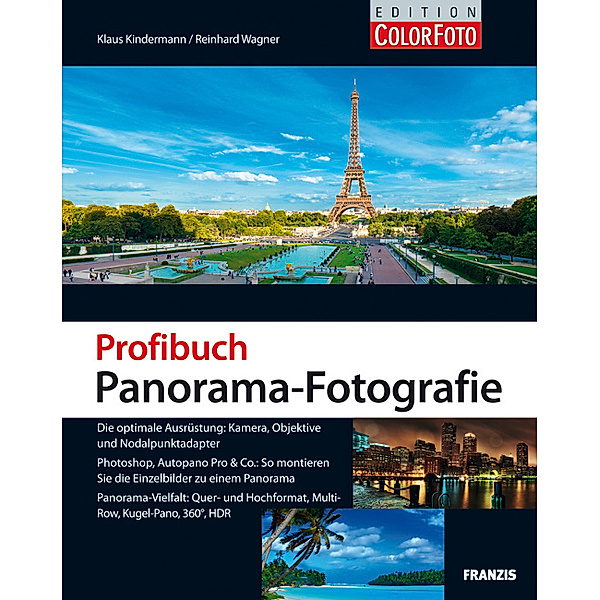 Profibuch Panorama-Fotografie, Klaus Kindermann, Reinhard Wagner